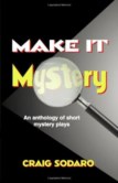 MAKE IT MYSTERY